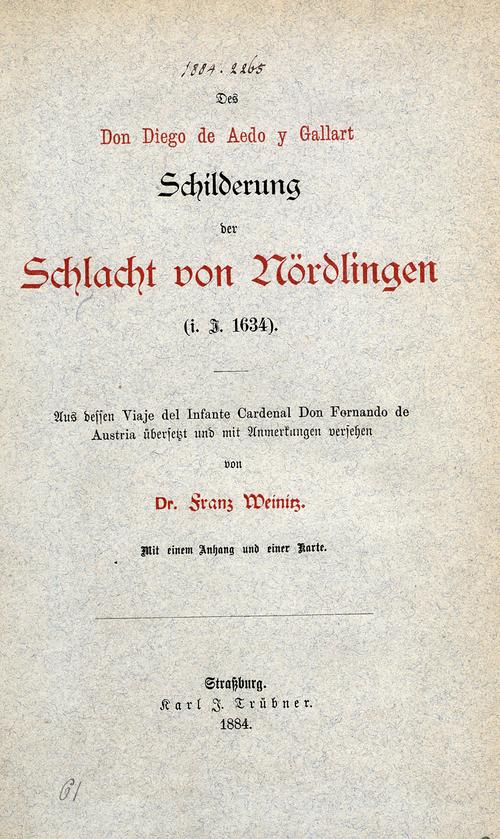 Titelblatt: Des Don Diego e Aedo y Gallart, Schilderung der Schlacht bei Nrdlingen 1634 von Franz Weinitz